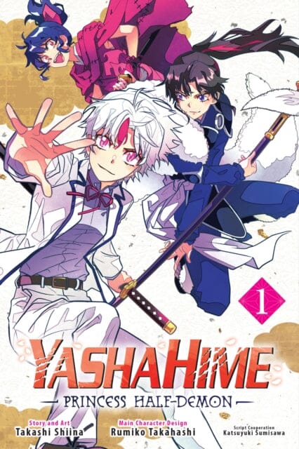 Yashahime: Princess Half-Demon, Vol. 1 by Takashi Shiina Extended Range Viz Media, Subs. of Shogakukan Inc