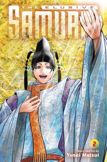 The Elusive Samurai, Vol. 2 by Yusei Matsui Extended Range Viz Media, Subs. of Shogakukan Inc