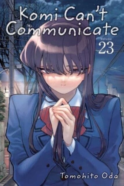 Komi Can't Communicate, Vol. 23 by Tomohito Oda Extended Range Viz Media, Subs. of Shogakukan Inc