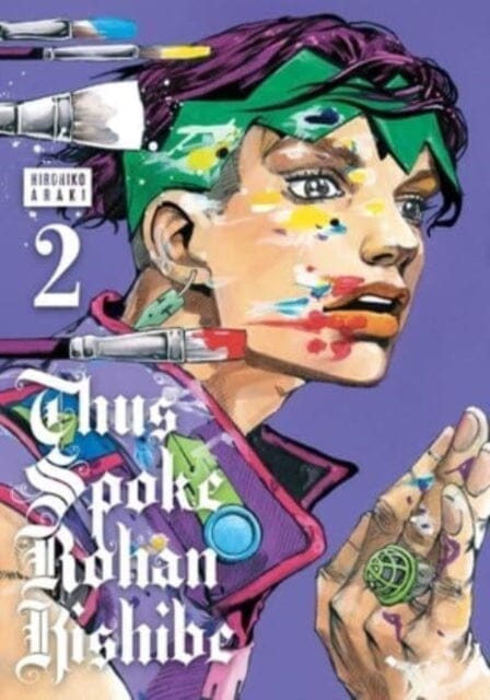 Thus Spoke Rohan Kishibe, Vol. 2 by Hirohiko Araki Extended Range Viz Media, Subs. of Shogakukan Inc