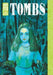 Tombs: Junji Ito Story Collection by Junji Ito Extended Range Viz Media, Subs. of Shogakukan Inc