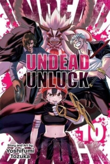 Undead Unluck, Vol. 10 by Yoshifumi Tozuka Extended Range Viz Media, Subs. of Shogakukan Inc