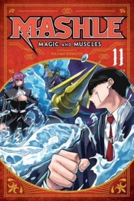 Mashle: Magic and Muscles, Vol. 11 by Hajime Komoto Extended Range Viz Media, Subs. of Shogakukan Inc