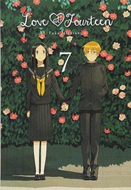 Love at Fourteen, Vol. 7 by Fuka Mizutani Extended Range Little, Brown & Company