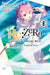 re:Zero Starting Life in Another World, Chapter 3: Truth of Zero, Vol. 8 (manga) by Tappei Nagatsuki Extended Range Little, Brown & Company