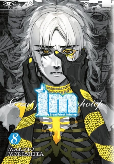 Im: Great Priest Imhotep, Vol. 8 by Makoto Morishita Extended Range Little, Brown & Company