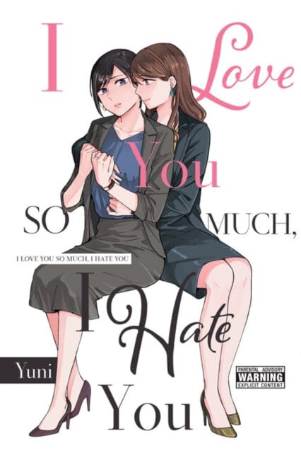 I Love You So Much, I Hate You by yuni Extended Range Little, Brown & Company