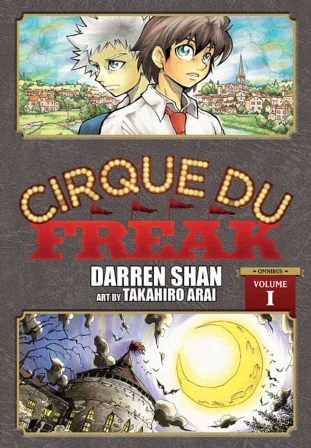 Cirque Du Freak: The Manga, Vol. 1 by Takahiro Arai Extended Range Little, Brown & Company