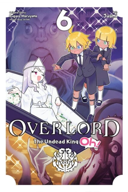 Overlord: The Undead King Oh!, Vol. 6 by Kugane Maruyama Extended Range Little, Brown & Company