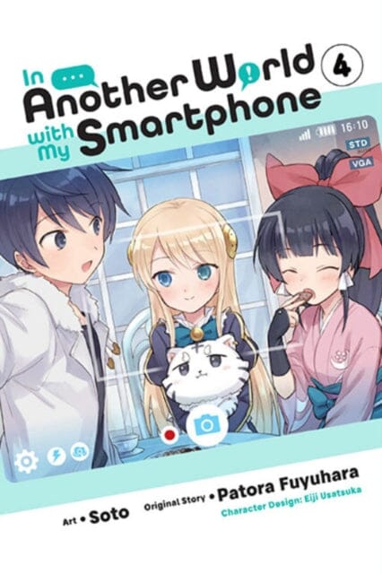 In Another World with My Smartphone, Vol. 4 (manga) by Patora Fuyuhara Extended Range Little, Brown & Company