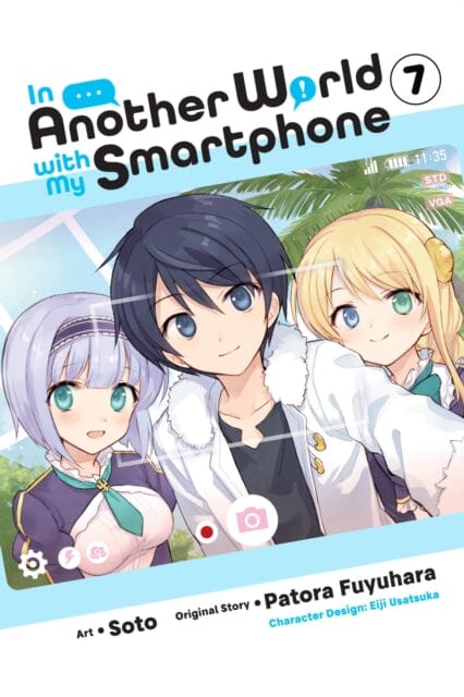 In Another World with My Smartphone, Vol. 7 (manga) by Patora Fuyuhara Extended Range Little, Brown & Company