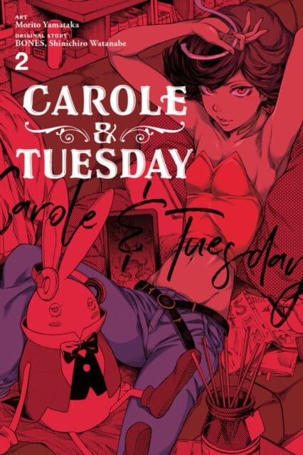 Carole & Tuesday, Vol. 2 by Bones Extended Range Little, Brown & Company