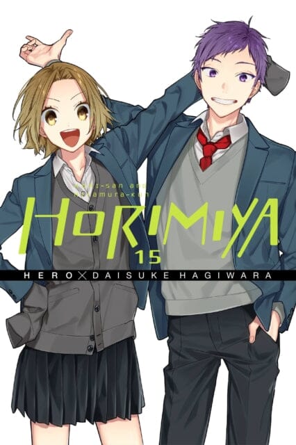 Horimiya, Vol. 15 by Daisuke Hagiwara Extended Range Little, Brown & Company