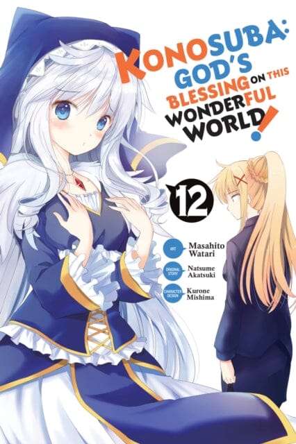 Konosuba: God's Blessing on This Wonderful World!, Vol. 12 (manga) by Natsume Akatsuki Extended Range Little, Brown & Company