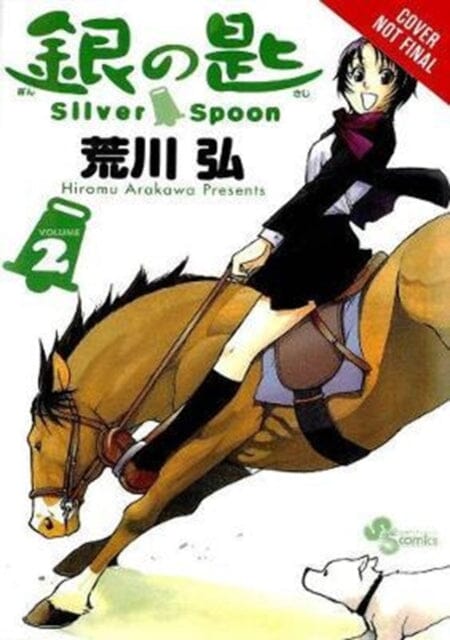 Silver Spoon, Vol. 2 by Hiromu Arakawa Extended Range Little, Brown & Company