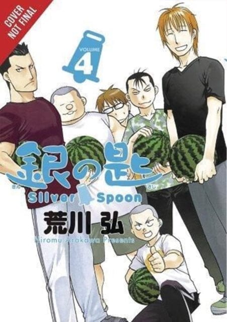 Silver Spoon, Vol. 4 by Hiromu Arakawa Extended Range Little, Brown & Company
