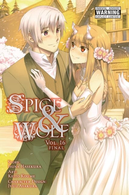 Spice and Wolf, Vol. 16 (manga) by Isuna Hasekura Extended Range Little, Brown & Company