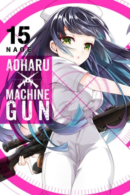 Aoharu X Machinegun, Vol. 15 by Naoe Extended Range Little, Brown & Company