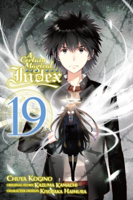 A Certain Magical Index, Vol. 19 (Manga) by Kazuma Kamachi Extended Range Little, Brown & Company
