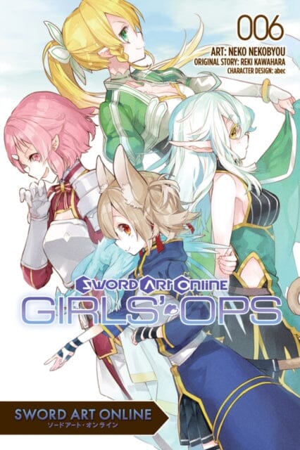 Sword Art Online: Girls' Ops, Vol. 6 by Reki Kawahara Extended Range Little, Brown & Company