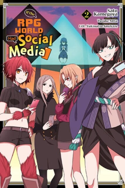 If the RPG World Had Social Media..., Vol. 2 (manga) by Yusuke Nitta Extended Range Little, Brown & Company