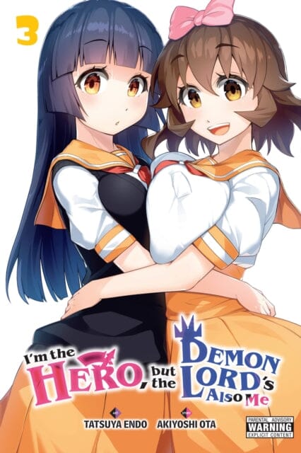 I'm the Hero, but the Demon Lord's Also Me, Vol. 3 by Akiyoshi Ota Extended Range Little, Brown & Company
