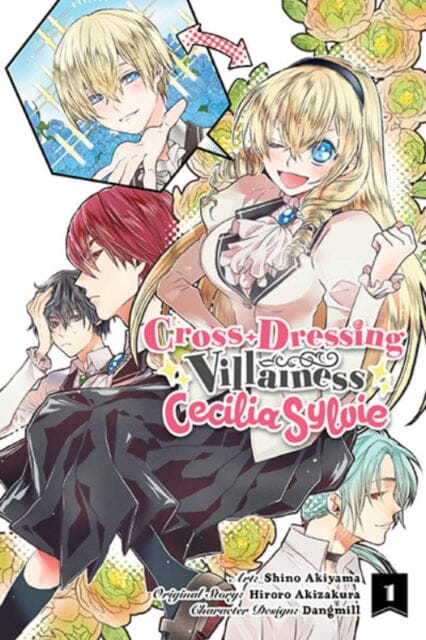 Cross-Dressing Villainess Cecilia Sylvie, Vol. 1 (manga) by Hiroro Akizakura Extended Range Little, Brown & Company