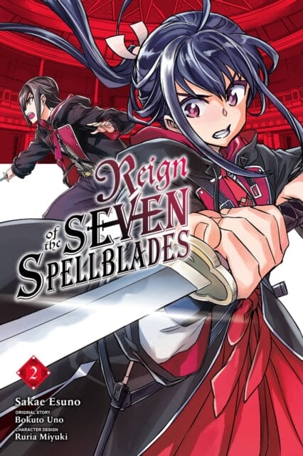 Reign of the Seven Spellblades, Vol. 2 (manga) by Bokuto Uno Extended Range Little, Brown & Company