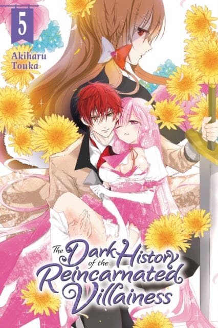 The Dark History of the Reincarnated Villainess, Vol. 5 by Akiharu Touka Extended Range Little, Brown & Company