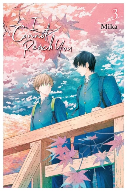 I Cannot Reach You, Vol. 3 by Mika Extended Range Little, Brown & Company