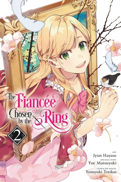The Fiancee Chosen by the Ring, Vol. 2 by Jyun Hayase Extended Range Little, Brown & Company