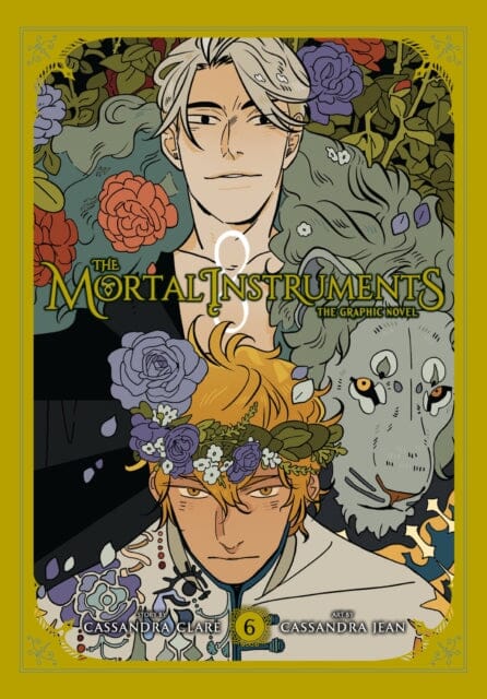 The Mortal Instruments: The Graphic Novel, Vol. 6 by Cassandra Clare Extended Range Little, Brown & Company