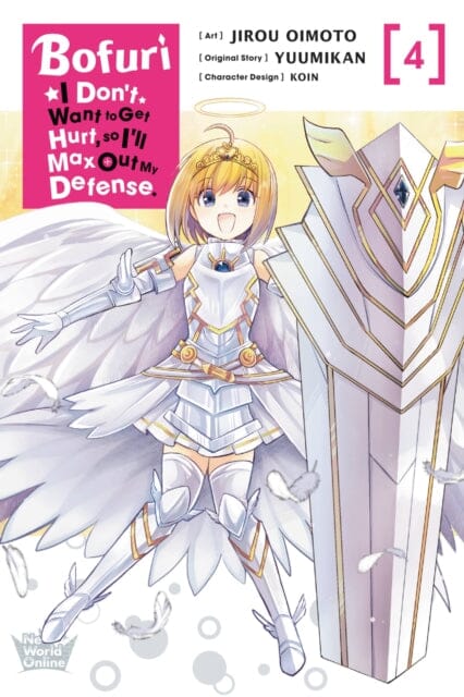 Bofuri: I Don't Want to Get Hurt, so I'll Max Out My Defense., Vol. 4 (manga) by Yuumikan Extended Range Little, Brown & Company