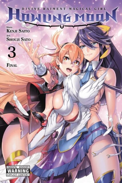 Divine Raiment Magical Girl Howling Moon, Vol. 3 by Kenji Saito Extended Range Little, Brown & Company