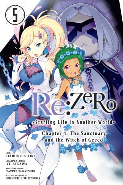 Re:ZERO -Starting Life in Another World-, Chapter 4: The Sanctuary and the Witch of Greed, Vol. 5 (m by Tappei Nagatsuki Extended Range Little, Brown & Company
