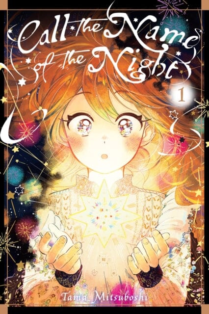 Call the Name of the Night, Vol. 1 by Tama Mitsuboshi Extended Range Little, Brown & Company