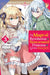The Magical Revolution of the Reincarnated Princess and the Genius Young Lady, Vol. 3 (manga) by Piero Karasu Extended Range Little, Brown & Company