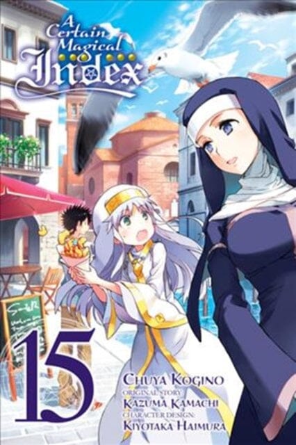 A Certain Magical Index, Vol. 15 (Manga) by Kazuma Kamachi Extended Range Little, Brown & Company