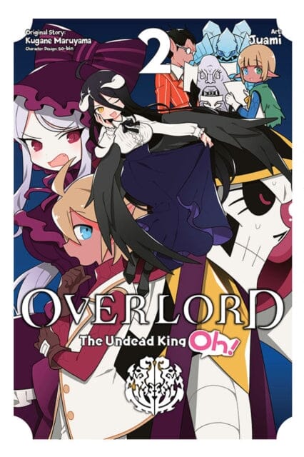 Overlord: The Undead King Oh!, Vol. 2 by Kugane Maruyama Extended Range Little, Brown & Company
