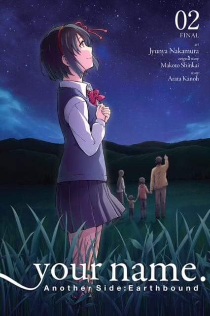 your name. Another Side: Earthbound. Vol. 2 (manga) by Makoto Shinkai Extended Range Little, Brown & Company