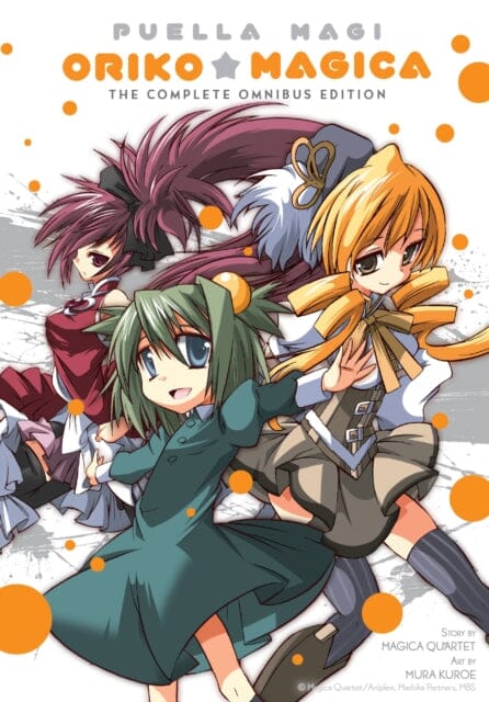 Puella Magi Oriko Magica The Complete Omnibus Edition by Magica Quartet Extended Range Little, Brown & Company