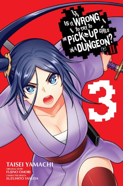 Is It Wrong to Try to Pick Up Girls in a Dungeon? II, Vol. 3 (manga) by Fujino Omori Extended Range Little, Brown & Company