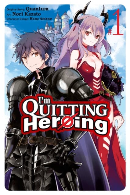 I'm Quitting Heroing, Vol. 1 by Quantum Extended Range Little, Brown & Company