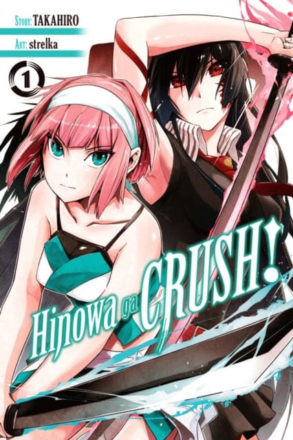 Hinowa ga CRUSH!, Vol. 1 by Takahiro Extended Range Little, Brown & Company