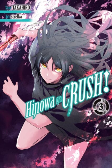 Hinowa ga CRUSH!, Vol. 3 by Takahiro Extended Range Little, Brown & Company
