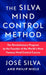 The Silva Mind Control Method : The Revolutionary Program by the Founder of the World's Most Famous Mind Control Course Extended Range Pocket