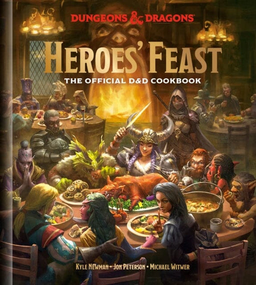 Heroes' Feast (Dungeons and Dragons) : The Official D and D Cookbook by Kyle Newman Extended Range Random House USA Inc