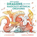 Pop Manga Dragons and Other Magically Mythical Cre atures by C D'errico Extended Range Potter/Ten Speed/Harmony/Rodale