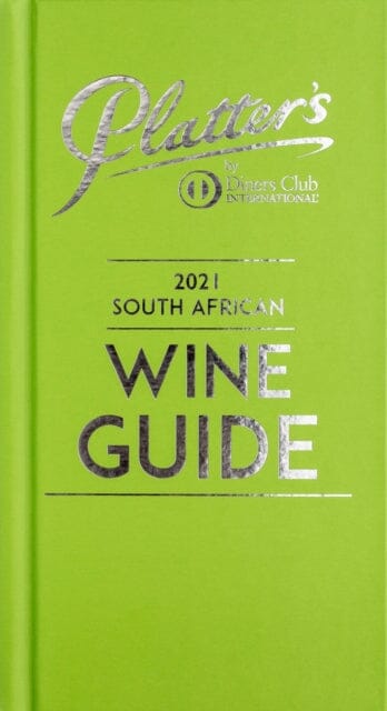Platter's South African Wine Guide 2021 Extended Range John Platter