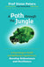 A Path through the Jungle by Professor Steve Peters Extended Range Mindfield Media